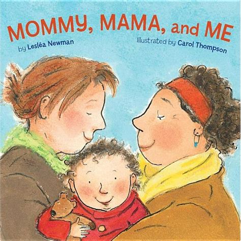 mom and daughter lesbian|Mommy and Mama and Me: Tales of a Lesbian Blended Family